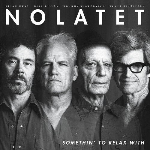 NOLATET - SOMETHIN' TO RELAX WITH Vinyl LP