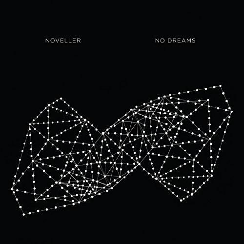 NOVELLER - NO DREAMS Vinyl LP
