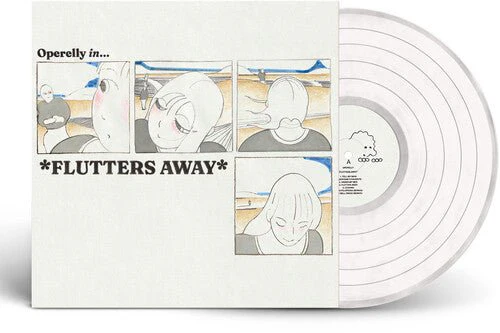 OPERELLY - FLUTTERS AWAY / HANDWRITING PRACTICE NO. 1 Vinyl LP