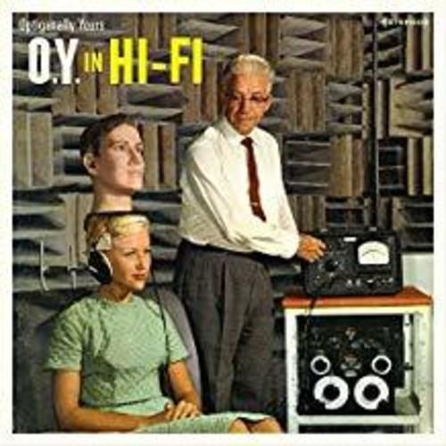 OPTIGANALLY YOURS - O.Y. IN HI-FI Vinyl LP - Image 2