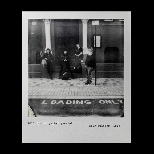 ORCUTT,BILL GUITAR QUARTET - FOUR GUITARS LIVE Vinyl LP