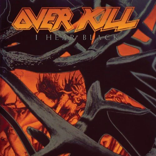 OVERKILL - I HEAR BLACK Vinyl LP