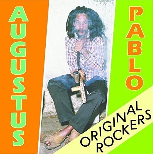 PABLO,AUGUSTUS - ORIGINAL ROCKERS Vinyl LP
