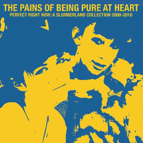 PAINS OF BEING PURE AT HEART - PERFECT RIGHT NOW: A SLUMBERLAND COLLECTION Vinyl LP