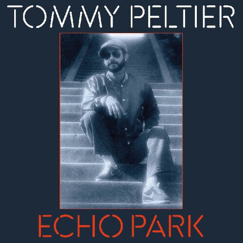 PELTIER,TOMMY - ECHO PARK (THE 70S SESSIONS) Vinyl LP