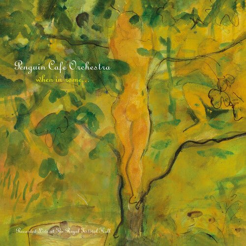 PENGUIN CAFE ORCHESTRA - WHEN IN ROME (LIVE) Vinyl LP
