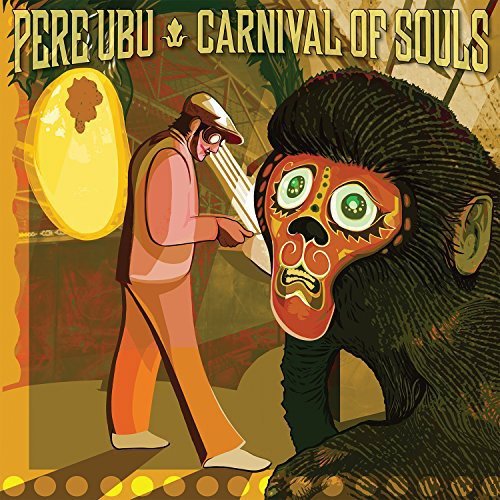 PERE UBU - CARNIVAL OF SOULS Vinyl LP