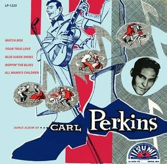 PERKINS,CARL - DANCE ALBUM OF CARL PERKINS (70TH ANNIVERSARY) Vinyl LP