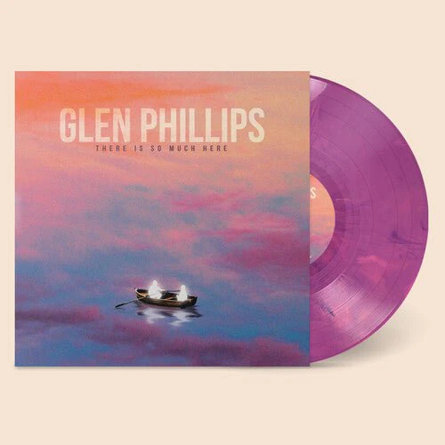 PHILLIPS,GLEN - THERE IS SO MUCH HERE - PURPLE/PINK SWIRL Vinyl LP