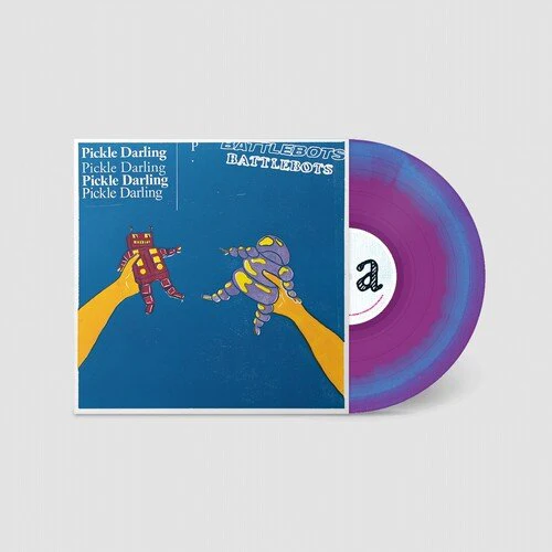 PICKLE DARLING - BATTLEBOTS Vinyl LP