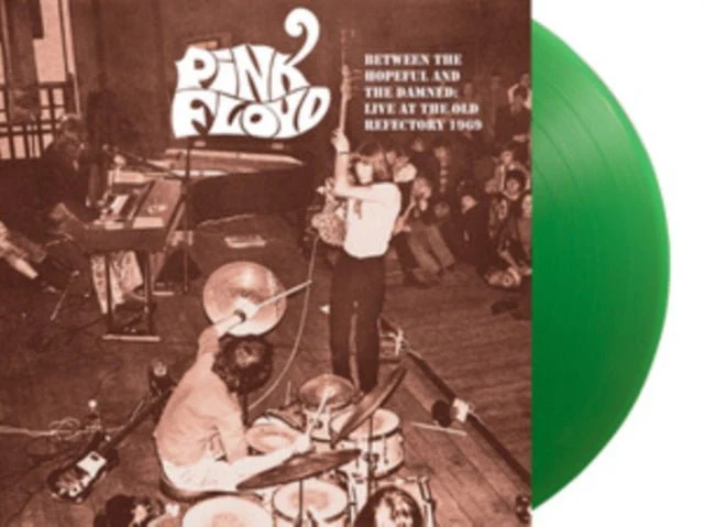 Pink Floyd - BETWEEN THE HOPEFUL & THE DAMNED: LIVE AT THE OLD REFECTORY 1969 Green Vinyl LP