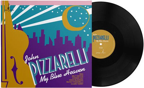 PIZZARELLI,JOHN - MY BLUE HEAVEN Vinyl LP