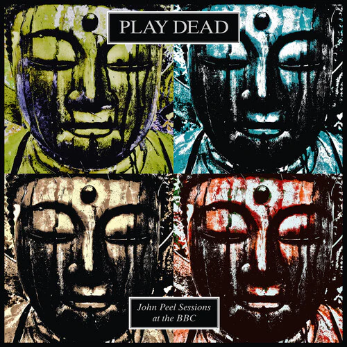 PLAY DEAD - JOHN PEEL SESSIONS AT THE BBC Vinyl LP