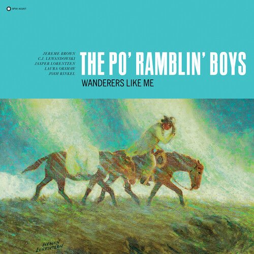 PO' RAMBLIN BOYS - WANDERERS LIKE ME Vinyl LP