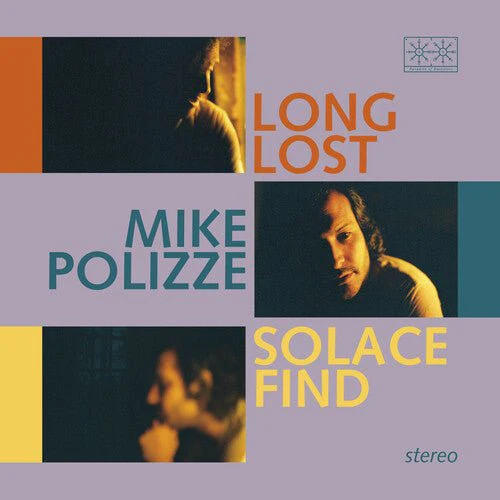 POLIZZE,MIKE - LONG LOST SOLACE FIND (TRANSPARENT BLUE VINYL) Vinyl LP