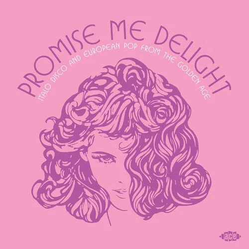 PROMISE ME DELIGHT: ITALO DISCO & EUROPEAN POP Vinyl LP