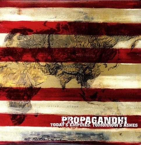 PROPAGANDHI - TODAY'S EMPIRES TOMORROW'S ASHES Vinyl LP