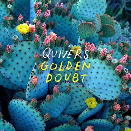 QUIVERS - GOLDEN DOUBT Vinyl LP