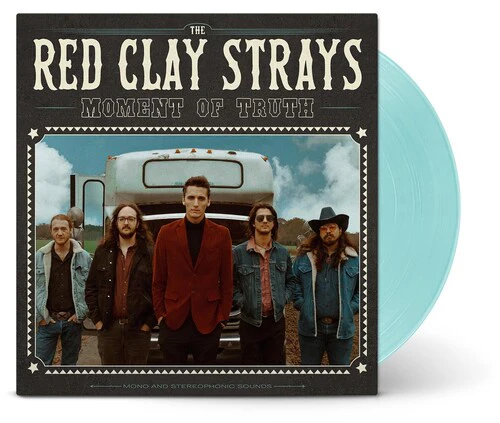 RED CLAY STRAYS - MOMENT OF TRUTH Vinyl LP