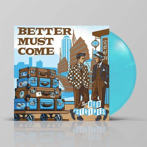 RED STRIPES - BETTER MUST COME Vinyl LP