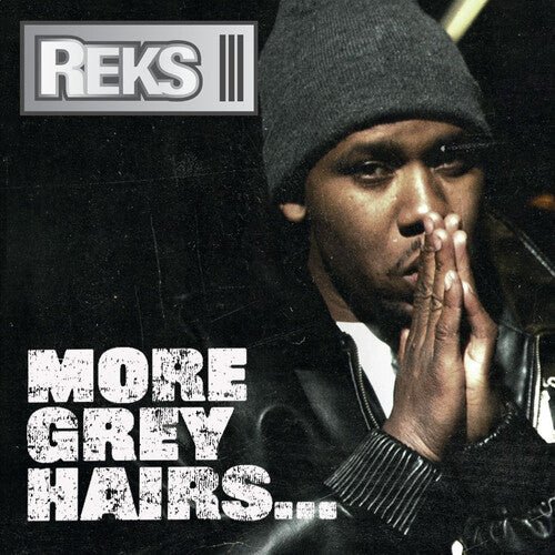REKS - MORE GREY HAIRS Vinyl LP