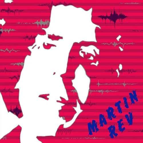 REV,MARTIN - MARTIN REV Vinyl LP