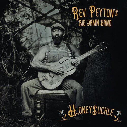 REVEREND PEYTON'S BIG DAMN BAND - HONEYSUCKLE Vinyl LP