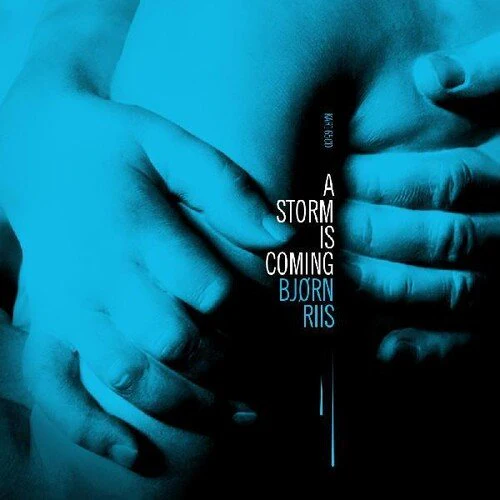 RIIS,BJORN - STORM IS COMING Vinyl LP
