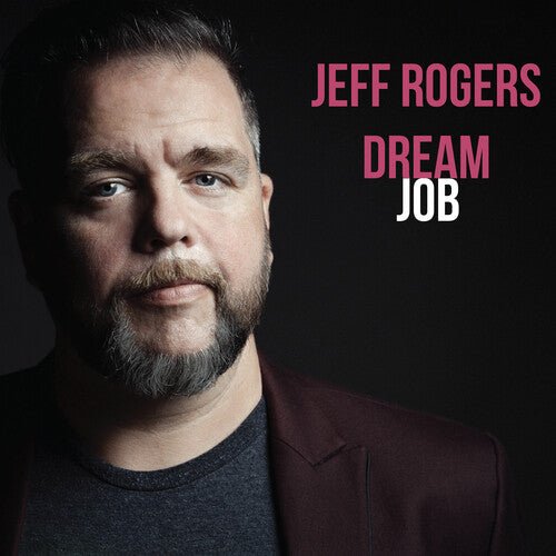 ROGERS,JEFF - DREAM JOB Vinyl LP
