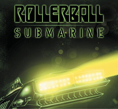 ROLLERBALL - SUBMARINE: BENEATH THE DESERT FLOOR CHAPTER 9 Vinyl LP