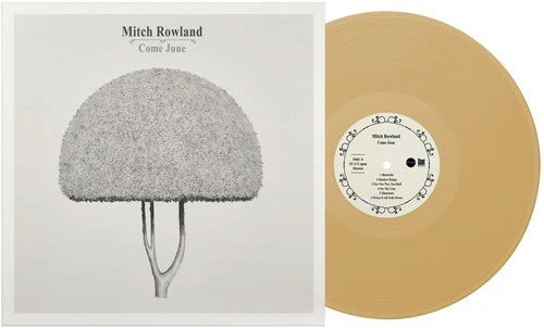 ROWLAND,MITCH - COME JUNE Vinyl LP