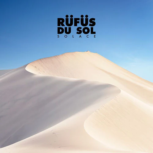 RUFUS DU SOL - SOLACE Vinyl LP