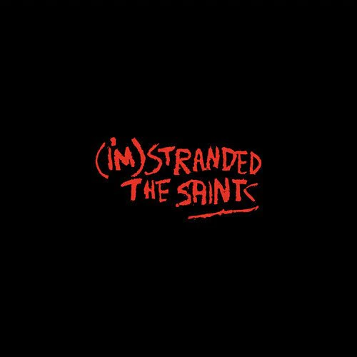 SAINTS - I'M STRANDED Vinyl LP