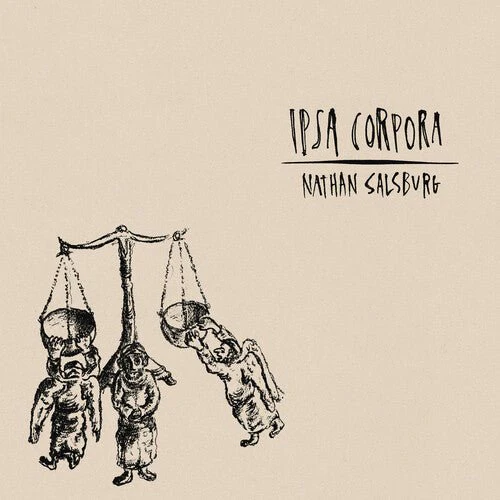 SALSBURG,NATHAN - IPSA CORPORA Vinyl LP