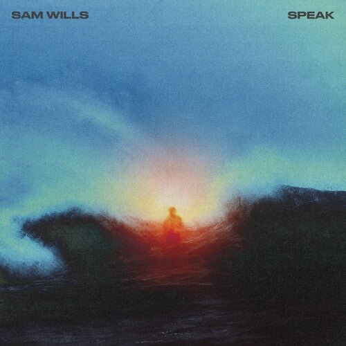 SAM WILLS - SPEAK Vinyl LP