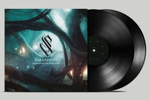 SARAYASIGN - SHADOWS OF THE DYING LIGHT Vinyl LP