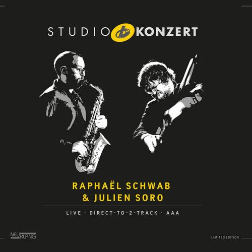 SCHWAB,RAPHAEL / SORO,JULIEN - STUDIO KONZERT Vinyl LP