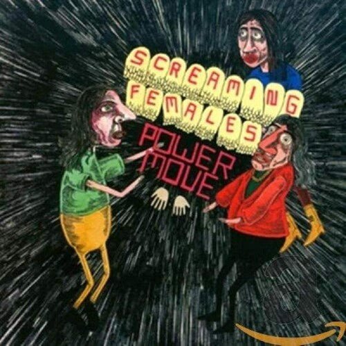 SCREAMING FEMALES - POWER MOVE Vinyl LP
