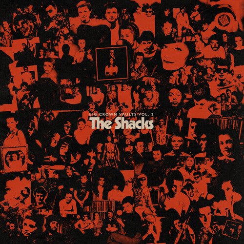 SHACKS - BIG CROWN VAULTS VOL. 2 Vinyl LP