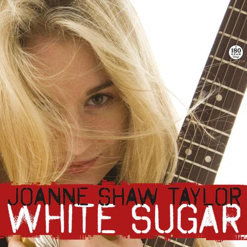 SHAW TAYLOR,JOANNE - WHITE SUGAR Vinyl LP