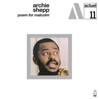SHEPP,ARCHIE - ARCHIE SHEPP - POEM FOR MALCOLM Vinyl LP - Image 2