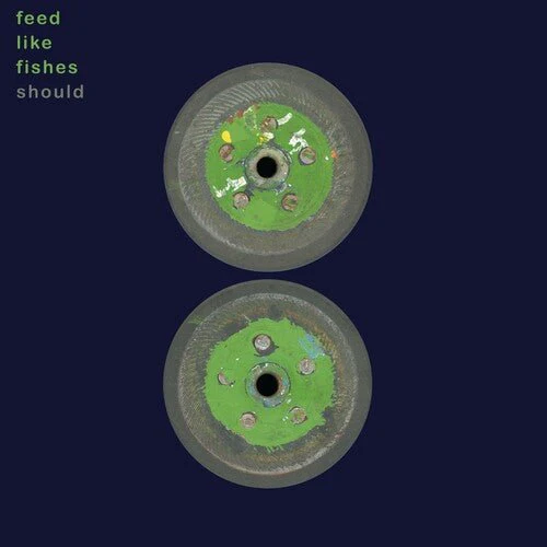 SHOULD - FEED LIKE FISHES - GREEN Vinyl LP