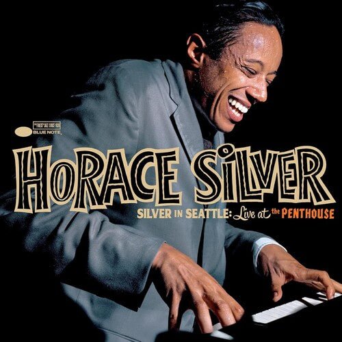 SILVER,HORACE - SILVER IN SEATTLE: LIVE AT THE PENTHOUSE Vinyl LP