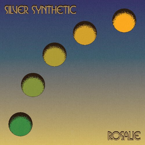 SILVER SYNTHETIC - ROSALIE Vinyl LP