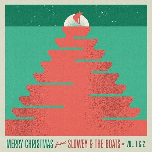 SLOWEY & THE BOATS - MERRY CHRISTMAS FROM SLOWEY AND THE BOATS Vinyl LP