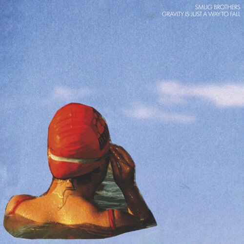 SMUG BROTHERS - GRAVITY IS JUST A WAY TO FALL Vinyl LP