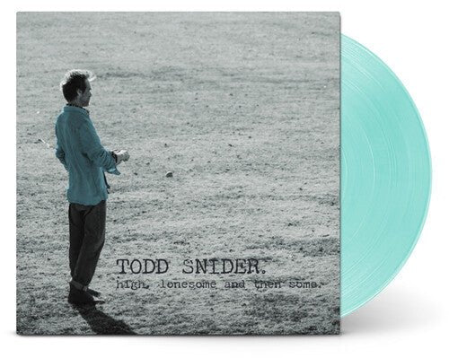 SNIDER,TODD - HIGH LONESOME AND THEN SOME Vinyl LP