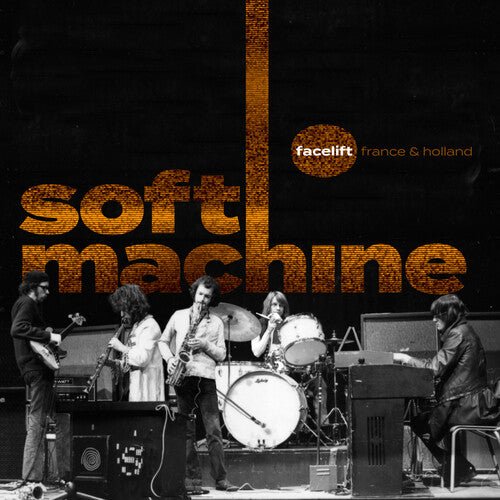 SOFT MACHINE - FACELIFT FRANCE AND HOLLAND Vinyl LP