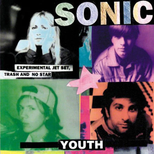 SONIC YOUTH - EXPERIMENTAL JET SET TRASH & NO STAR Vinyl LP