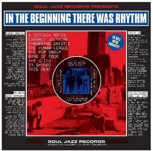 SOUL JAZZ RECORDS PRESENTS - IN THE BEGINNING THERE WAS RHYTHM Vinyl LP